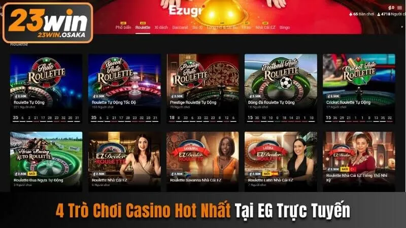 Đề cử 4 trò chơi Casino hấp dẫn nhất tại sảnh cược